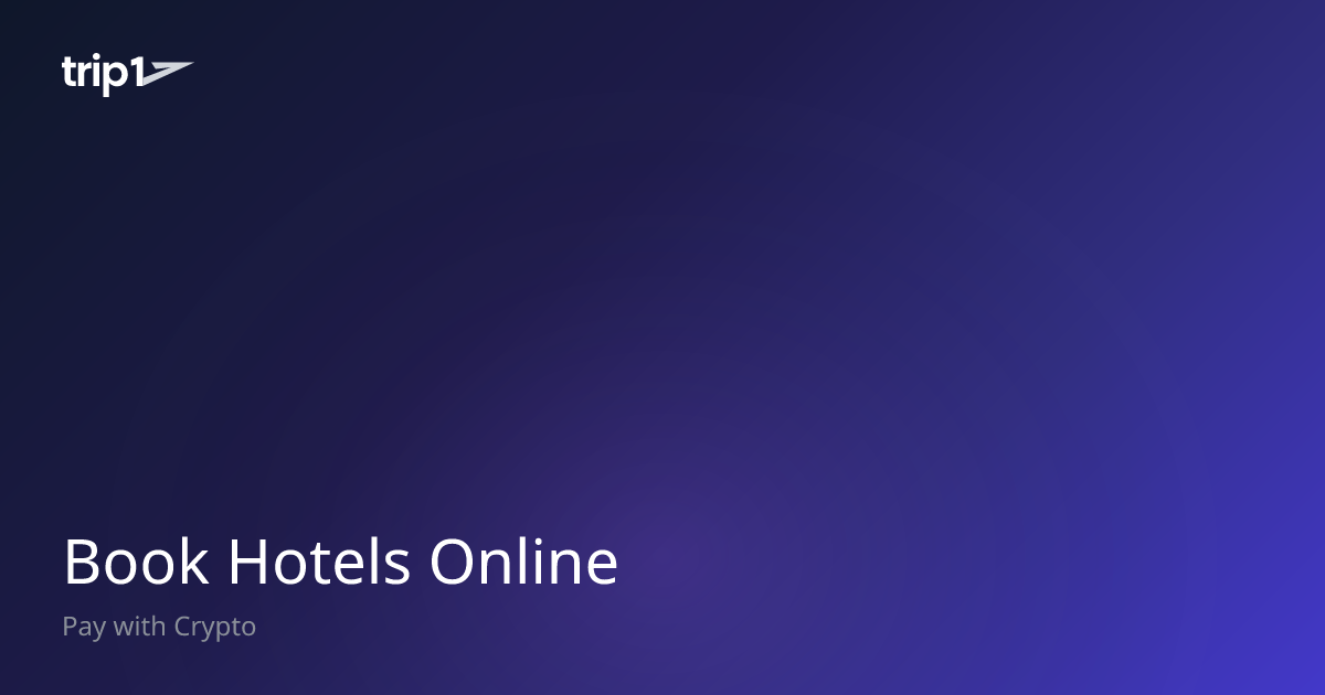 Trip1 | Book Hotels Online – Pay with Crypto